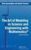 The Art of Modeling in Science and Engineering with Mathematica 0367390469 Book Cover