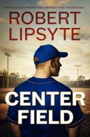 Center Field 0060557044 Book Cover