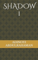 SHADOW 1 B0CGYH1K21 Book Cover