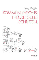 Kommunikationstheoretische Schriften 3957431476 Book Cover