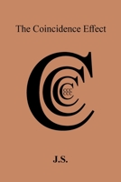 The Coincidence Effect 1728323282 Book Cover