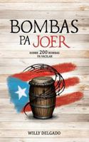 Bombas pa JOER (Spanish Edition) 1732798702 Book Cover