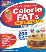 CalorieKing 2019 Calorie, Fat  Carbohydrate Counter 1930448716 Book Cover