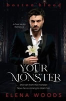 Your Monster (Boston Blood) 1802503560 Book Cover