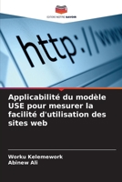 Applicabilité du modèle USE pour mesurer la facilité d'utilisation des sites web (French Edition) 6207801245 Book Cover
