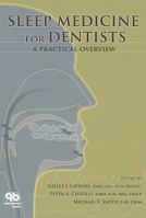 Sleep Medicine for Dentists: A Practical Overview 086715487X Book Cover