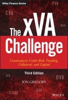 The Xva Challenge: Counterparty Credit Risk, Funding, Collateral and Capital 1119109418 Book Cover