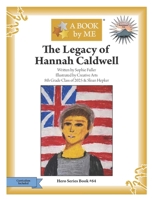 The Legacy of Hannah Caldwell B0H52VH4SH Book Cover