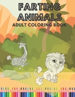 Farting Animals: Adult Coloring Book B08HT564DJ Book Cover