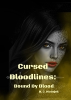 Crused Bloodlines: Bound By Blood B0FHC1X9ZB Book Cover