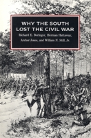 Why the South Lost the Civil War 0820313963 Book Cover