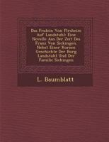 Das Fr Ulein Von FL Rsheim Auf Landstuhl: Eine Novelle Aus Der Zeit Des Franz Von Sickingen. Nebst Einer Kurzen Geschichte Der Burg Landstuhl Und Der Familie Sickingen 1286984297 Book Cover