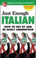 Just Enough Italian (Just Enough) 0844295035 Book Cover