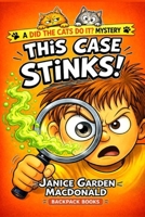 This Case Stinks (Casey's Case Files) B0GVYWJL8L Book Cover