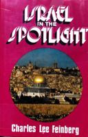 Israel in the spotlight 0802441785 Book Cover