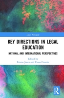 Key Directions in Legal Education 1032175044 Book Cover