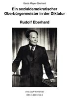 Ein sozialdemokratischer Oberbürgermeister in der Diktatur 389811726X Book Cover