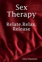 Sex Therapy 1794779949 Book Cover