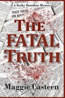 The Fatal Truth B0C6Z8WR49 Book Cover