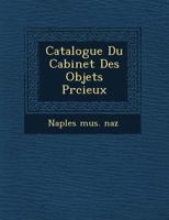 Catalogue Du Cabinet Des Objets PR Cieux 1249954266 Book Cover