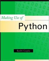 Making Use of Python 0471219754 Book Cover