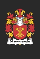 Niewiadomski: Niewiadomski Coat of Arms and Family Crest Notebook Journal (6 x 9 - 100 pages) 1691071625 Book Cover