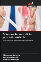Scanner intraorali in protesi dentaria (Italian Edition) 6630292804 Book Cover