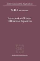 Asymptotics of Linear Differential Equations 9048157730 Book Cover