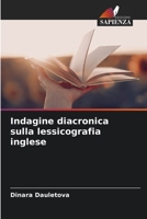 Indagine diacronica sulla lessicografia inglese 6205600382 Book Cover