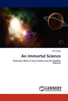 An Immortal Science 3847347810 Book Cover