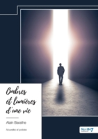 Ombres et lumières d'une vie 2385919087 Book Cover