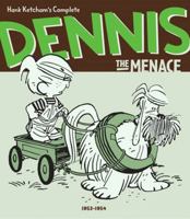 Hank Ketcham's Complete Dennis the Menace 1953-1954 (Hank Ketcham's Complete Dennis the Menace) 1560977256 Book Cover