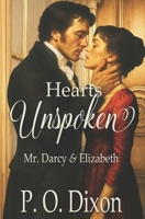 Hearts Unspoken: Mr. Darcy and Elizabeth B0FVFRJ5BQ Book Cover