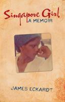 Singapore Girl: A Memoir 9810562349 Book Cover