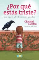 Por Que Estas Triste? 6074808457 Book Cover