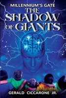 Millennium's Gate: The Shadow of Giants null Book Cover