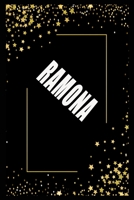 RAMONA (6x9 Journal): Lined Writing Notebook with Personalized Name, 110 Pages: RAMONA Unique personalized planner Gift for RAMONA Golden Journal, Thoughtful Cool Present for RAMONA ( RAMONA notebook) 1661583652 Book Cover