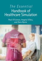 Handbook of Healthcare Simulation 1032284676 Book Cover