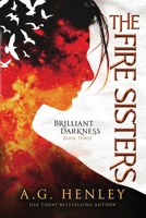 The Fire Sisters 1539013545 Book Cover