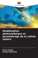 Modelagem e parametrização fotovoltaica da célula solar 6204099205 Book Cover