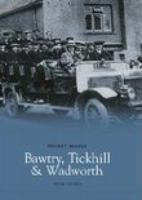 Bawtry, Tickhill and Wadworth 1845882504 Book Cover
