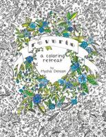 Reverie: A Coloring Retreat 1462118399 Book Cover