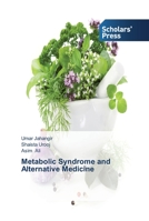 Metabolic Syndrome and Alternative Medicine 3639516192 Book Cover