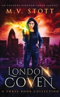 London Coven: A Three-Book Collection 1720806411 Book Cover