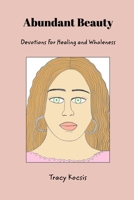 Abundant Beauty 1006158170 Book Cover