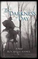 The Darkness of Day 1450239714 Book Cover