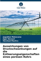 Auswirkungen von Druckschwankungen auf die Entleerungseigenschaften eines porösen Rohrs 6205654407 Book Cover