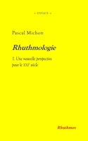 Rhuthmologie: Une nouvelle perspective pour le XXIe siècle (French Edition) B0DT8RNP4B Book Cover