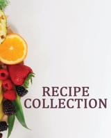 RECIPE COLLECTION B084QKXCDY Book Cover