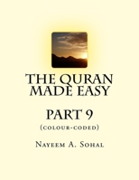 The Quran Made Easy (colour-coded) - Part 9 1539421457 Book Cover